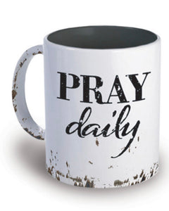 Pray Daily Coffee Mug